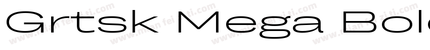 Grtsk Mega Bold字体转换